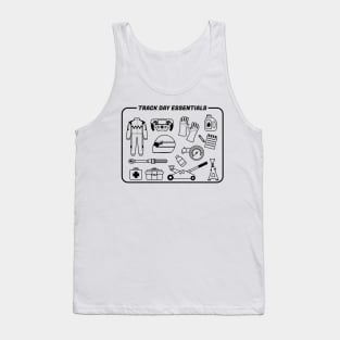 Track Day Essentials Only Tank Top